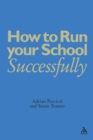 Image for How to run your school successfully