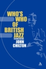 Image for Who&#39;s Who of British Jazz