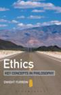 Image for Ethics: Key Concepts in Philosophy