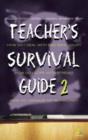 Image for Teacher&#39;s Survival Guide