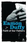 Image for Faith of our fathers  : reflections on Catholic tradition