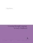 Image for Learning Through Language in Early Childhood