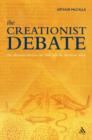 Image for The Creationist Debate : The Encounter Between the Bible and the Historical Mind