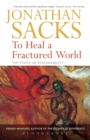 Image for To heal a fractured world  : the ethics of responsibility