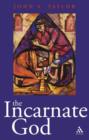 Image for The Incarnate God