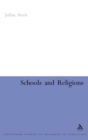 Image for Schools and religions  : imagining the real