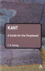 Image for Kant  : a guide for the perplexed