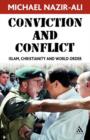 Image for Conviction and Conflict