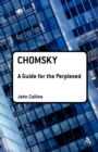 Image for Chomsky: A Guide for the Perplexed
