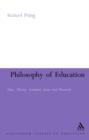 Image for Philosophy of education  : aims, theory, common sense and research
