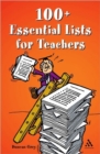 Image for 100+ essential lists for teachers