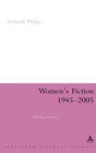 Image for Women&#39;s fiction, 1945-2005  : writing romance