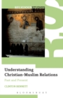 Image for Understanding Christian-Muslim Relations