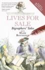 Image for Lives for sale  : biographers&#39; tales