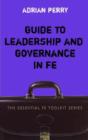 Image for Guide to Leadership and Governance in FE