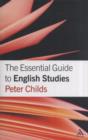 Image for The essential guide to English studies