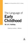 Image for Language of Early Childhood