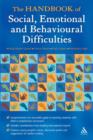 Image for The handbook of social, emotional and behavioural difficulties