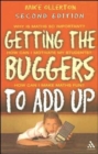 Image for Getting the Buggers to Add Up 2nd Edition