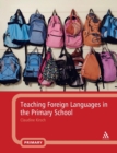 Image for Teaching Foreign Languages in the Primary School