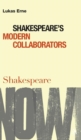 Image for Shakespeare&#39;s modern collaborators