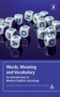 Image for Words, meaning and vocabulary  : an introduction to modern English lexicology