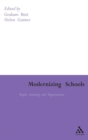 Image for Modernizing schools  : people, learning and organizations