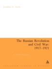 Image for The Russian Revolution and Civil War, 1917-1921  : an annotated bibliography