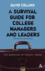 Image for Survival guide for college managers and leaders