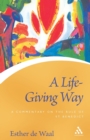 Image for A Life Giving Way