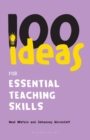 Image for 100 Ideas for Essential Teaching Skills