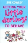 Image for Getting your little darlings to behave