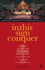Image for In this sign conquer  : a history of the Society of the Holy Cross