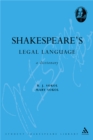 Image for Shakespeare&#39;s legal language: a dictionary