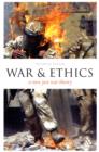 Image for War and Ethics