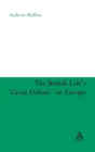 Image for The British Left&#39;s &#39;Great Debate&#39; on Europe
