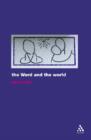 Image for Word and the World