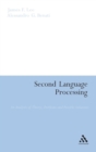 Image for Second language processing  : an analysis of theory, problems and possible solutions