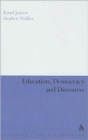 Image for Education, democracy, and discourse