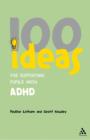 Image for 100 ideas for supporting pupils with ADHD