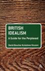 Image for British idealism  : a guide for the perplexed