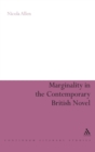 Image for Marginality in the Contemporary British Novel