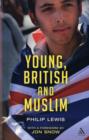 Image for Young, British and Muslim