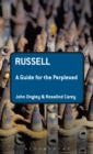 Image for Russell  : a guide for the perplexed