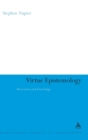 Image for Virtue epistemology  : motivation and knowledge