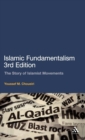 Image for Islamic fundamentalism  : the story of Islamic movements
