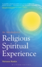 Image for An Introduction to Religious and Spiritual Experience