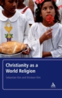 Image for Christianity as a World Religion