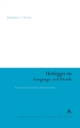 Image for Heidegger on language and death  : the intrinsic connection in human existence