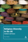 Image for Religious diversity in the UK  : contours and issues